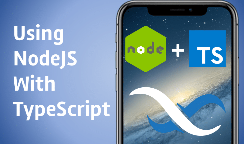 Using NodeJS with TypeScript