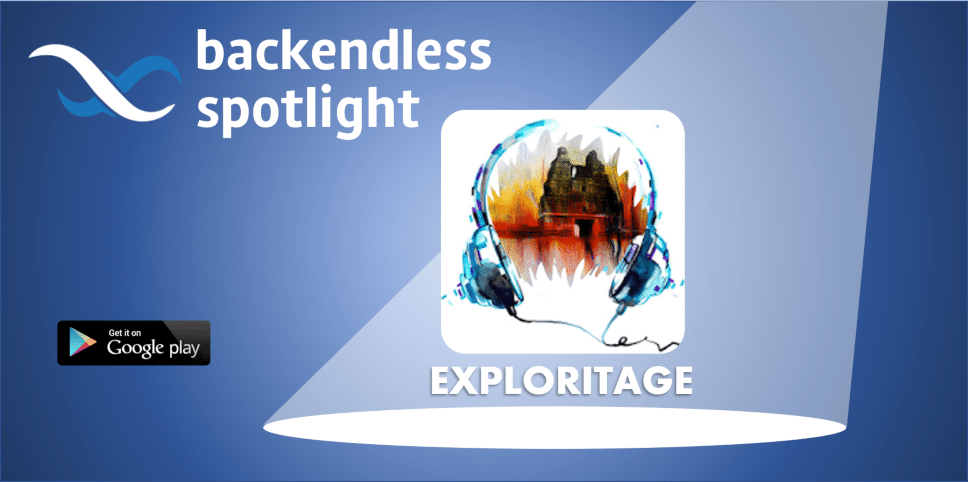 Exploritage Backendless Spotlight