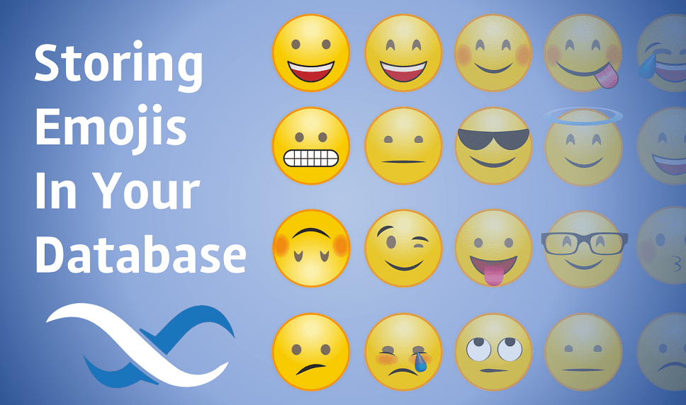 Storing Emojis In Your Database