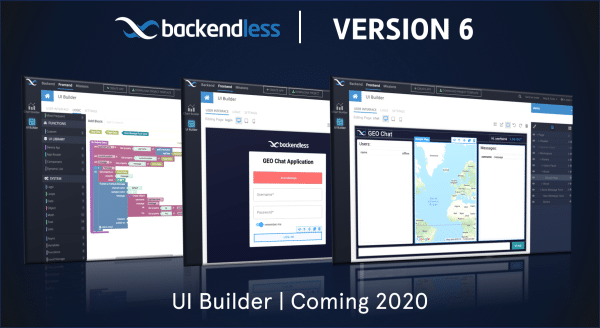 Backendless Version 6 UI Builder