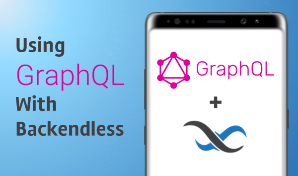Using GraphQL With Backendless Feature