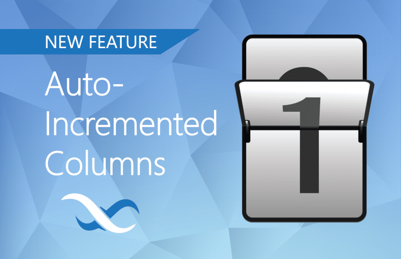 Auto-incremented Columns Feature