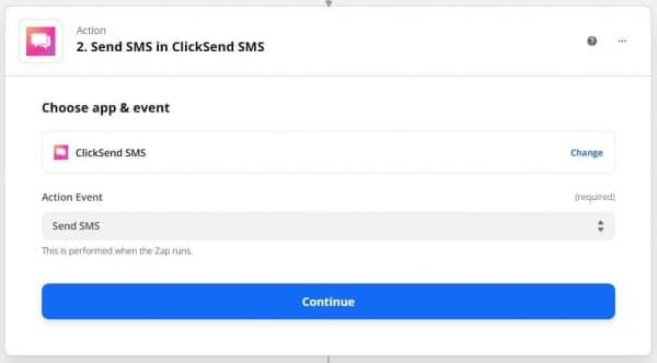 Select ClickSend SMS app and Send SMS action event in Zapier