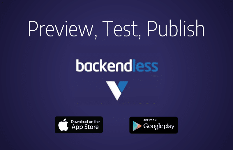 Backendless Viewer - Your UI Builder App Live On Mobile | Backendless