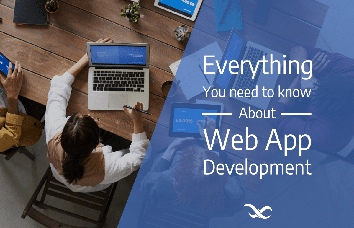 Web Application - Everything You Need to Know