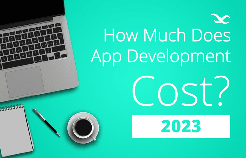 How much does app development cost in 2023