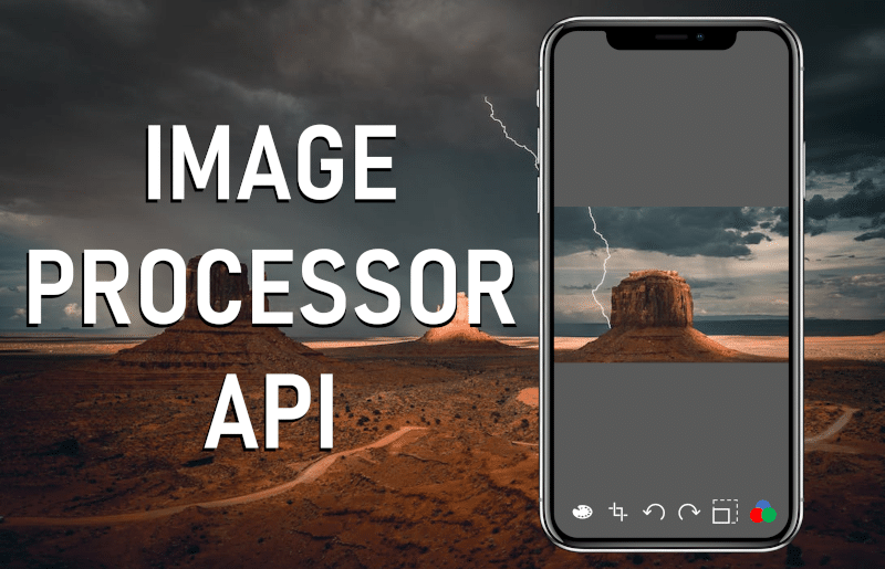 Image Processor API Feature Image