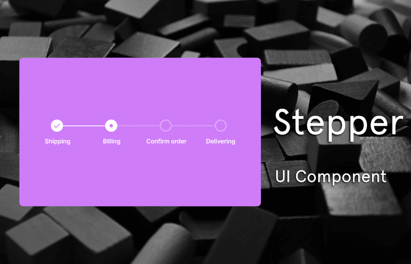 Stepper UI Component
