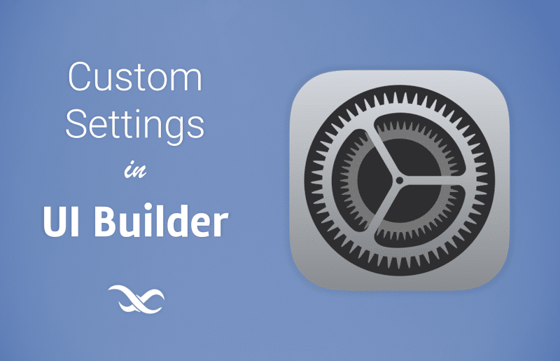 Custom Settings in UI Builder